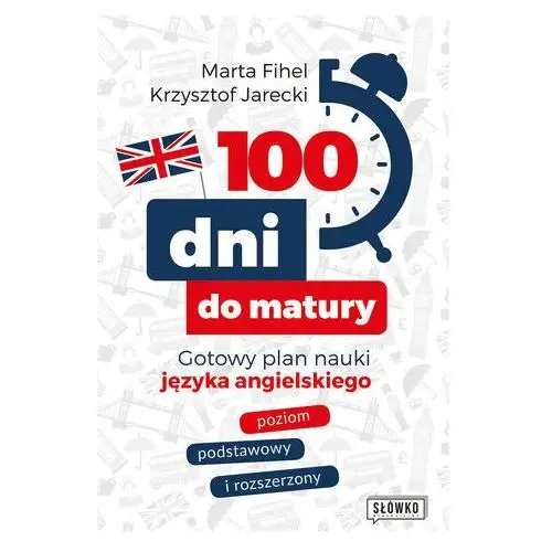 100 dni do matury. gotowy plan nauki angielskiego