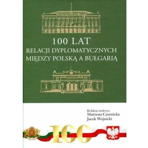 100 lat relacji dyplomatycznych między Polską