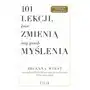 101 lekcji, które zmienią twój sposób myślenia Sklep on-line