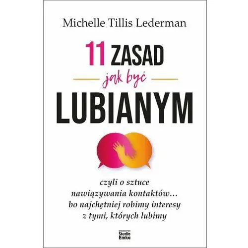 11 zasad jak być lubianym Lederman, Michelle Tillis