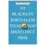 111 Places in Jerusalem That You Shouldn't Miss Trankovits, Laszlo Sklep on-line