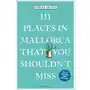 111 Places in Mallorca That You Shouldnt Miss Sklep on-line