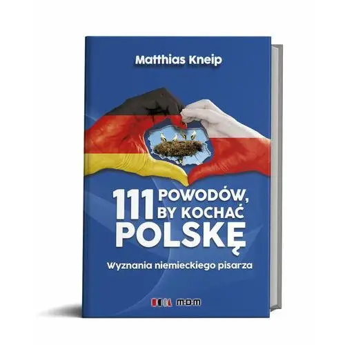 111 powodów by kochać Polskę