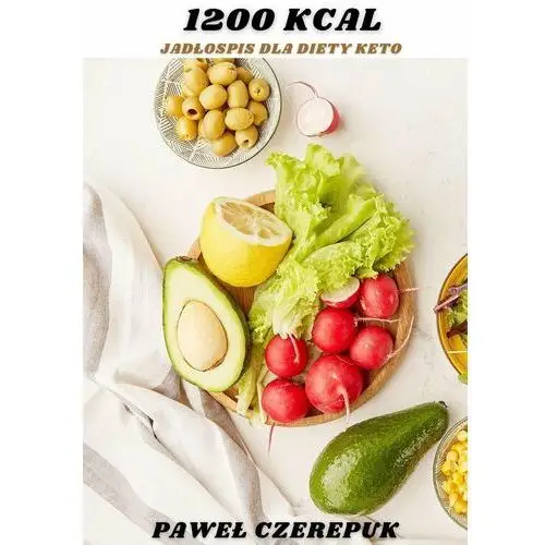 1200 kcal. Jadłospis dla diety keto