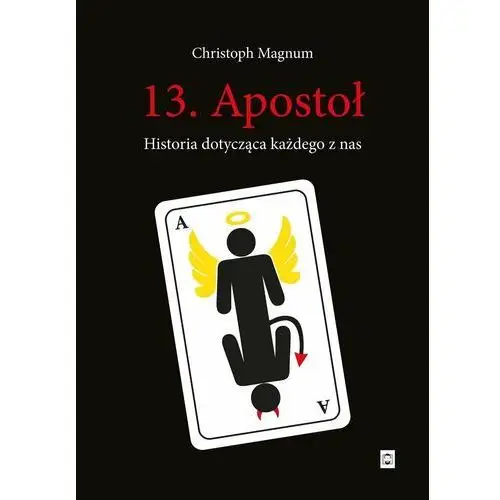 13. Apostoł. Historia dotycząca każdego z nas - ebook MOBI