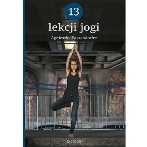 13 lekcji jogi