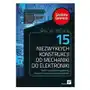 15 niezwykłych konstrukcji od mechaniki do elektroniki. Szalony Geniusz Sklep on-line