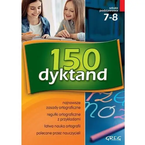 150 dyktand - szkoła podstawowa, klasy 7-8 Praca zbiorowa