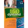 150 dyktand - szkoła podstawowa, klasy 7-8 Praca zbiorowa Sklep on-line