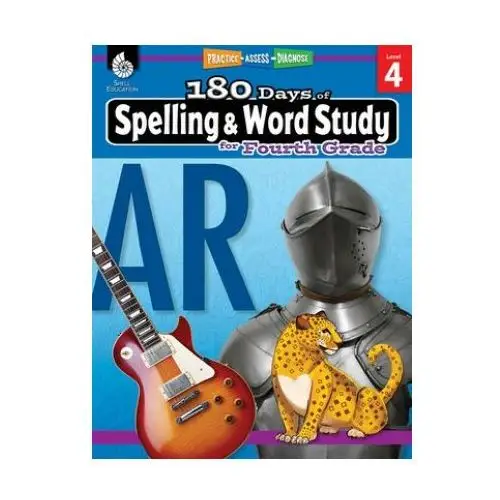 180 days of spelling and word study for fourth grade Shell educational publishing