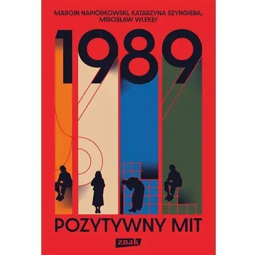 1989. Pozytywny mit