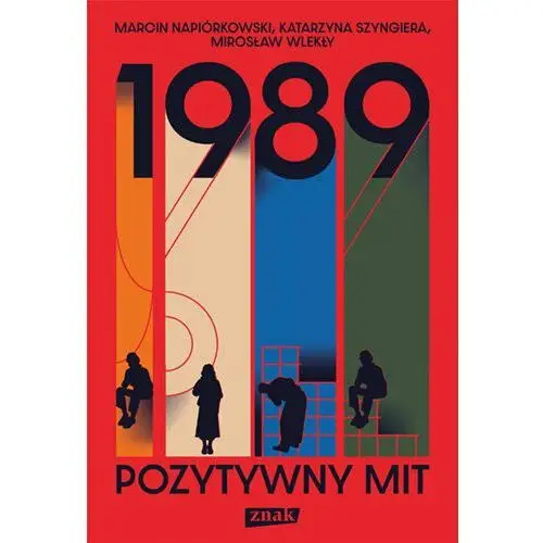 1989. Pozytywny mit