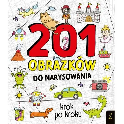 201 obrazków do narysowania krok po kroku