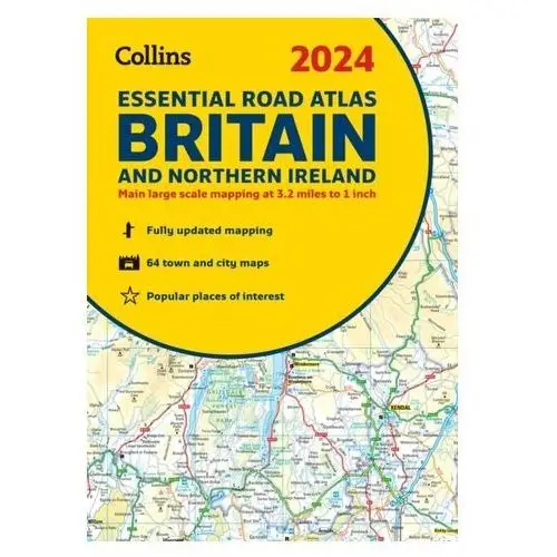 2024 Collins Essential Road Atlas Britain and Northern Ireland Collins Maps