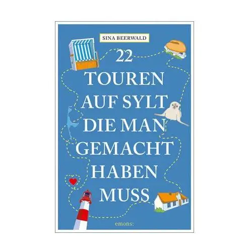 22 Touren auf Sylt, die man gemacht haben muss