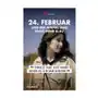 24. Februar... und der Himmel war nicht mehr blau Sklep on-line