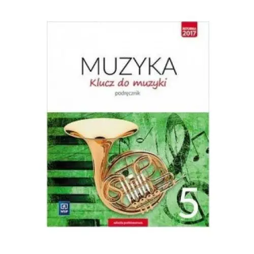 28284 Muzyka klucz do muzyki podręcznik dla klasy 5 szkoły podstawowej 179223