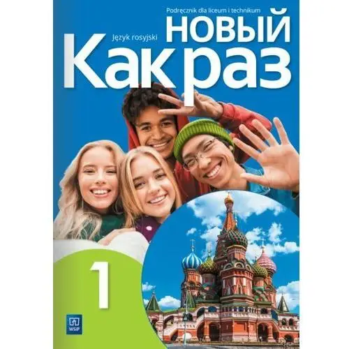 28284 Nowyj kak raz 1. język rosyjski. podręcznik. liceum i technikum + cd