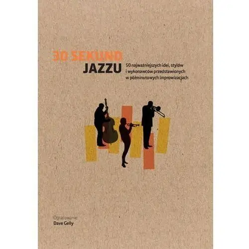 30 sekund Jazzu - Gelly Dave