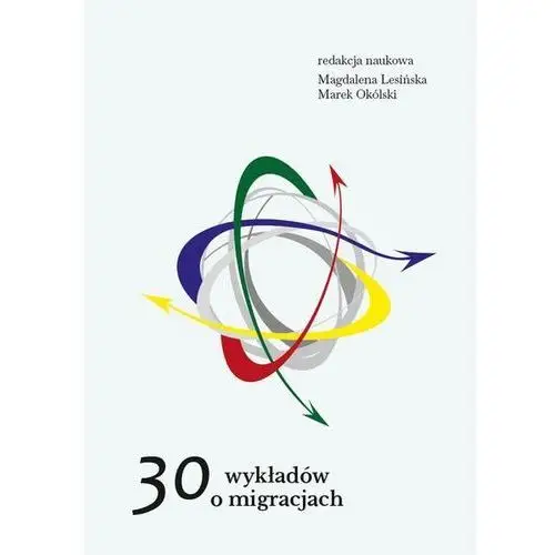 30 wykładów o migracjach Wydawnictwa uniwersytetu warszawskiego