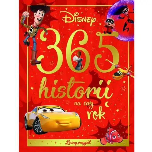 365 historii na cały rok. Disney. Łowcy przygód