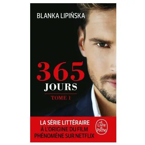 365 jours (365 jours, Tome 1)