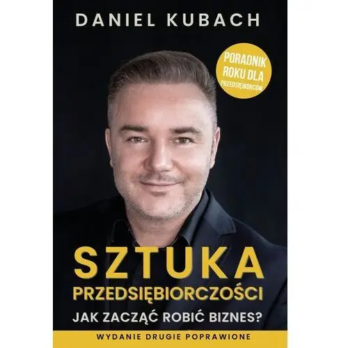 Sztuka przedsiębiorczości - Daniel Kubach