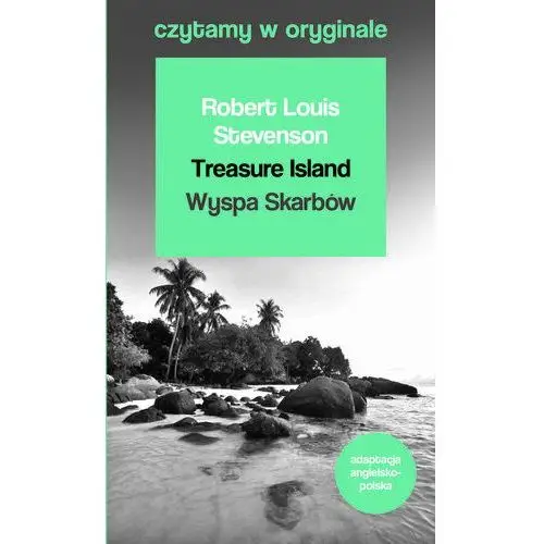 44.pl Czytamy w oryginale. treasure island. wyspa skarbów
