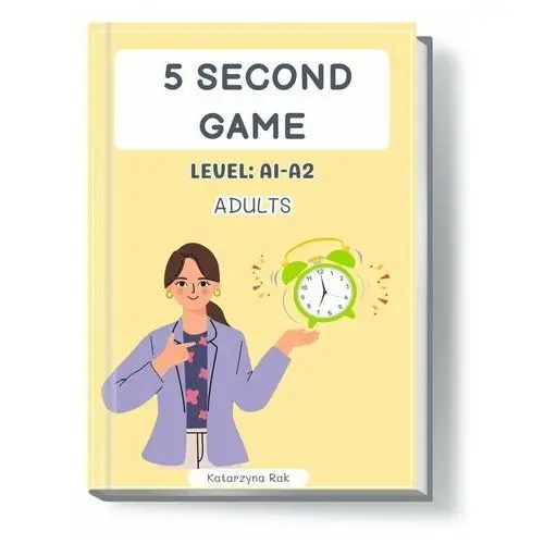 5 Second game. Adults. Level: A1-A2