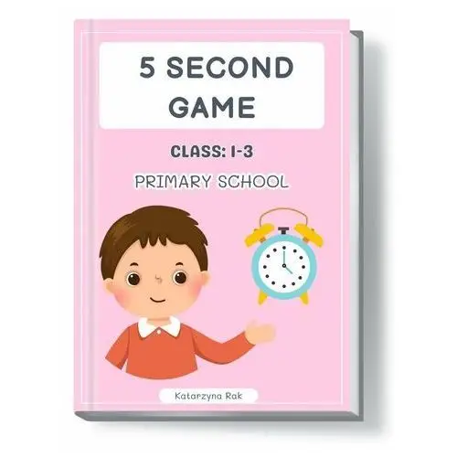 5 Second game. Primary school. Class: 1-3