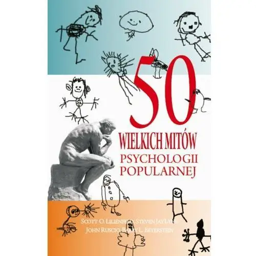 50 wielkich mitów psychologii popularnej