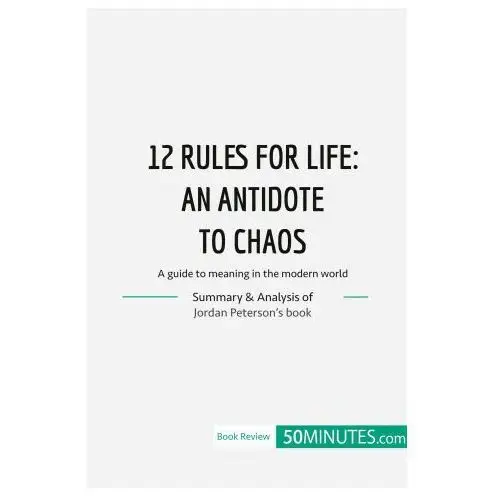 12 rules for life 50minutes.com