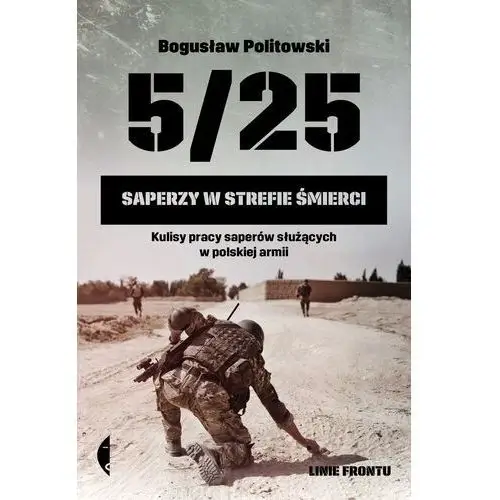 5/25. saperzy w strefie śmierci