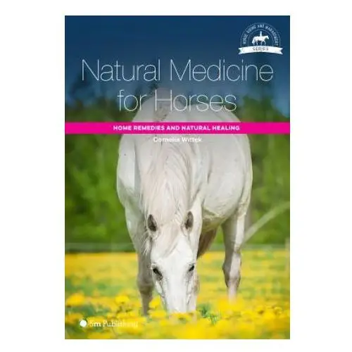 Natural Medicine for Horses