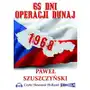 65 dni operacji Dunaj - Paweł Szuszczyski Sklep on-line