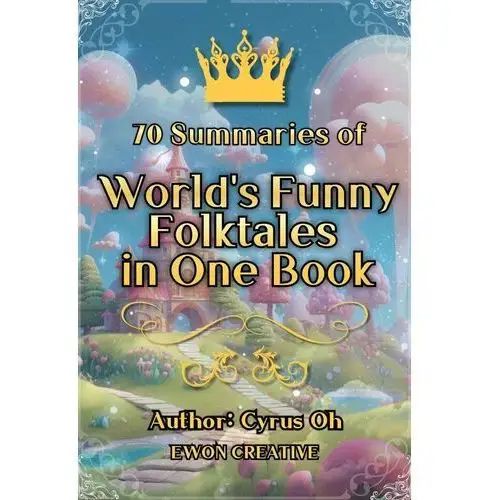 70 summaries of world's funny folktales in one book