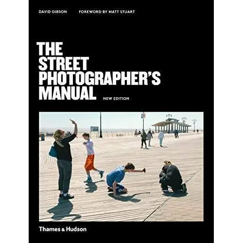 The Street Photographers Manual