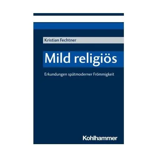 9783170400542 Mild religiös