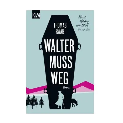 Walter muss weg