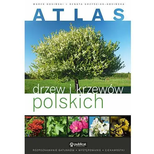 9788324516865 Atlas drzew i krzewów polskich