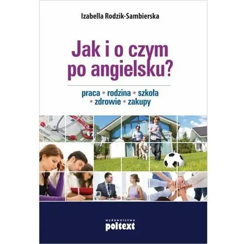 Jak i o czym po angielsku?