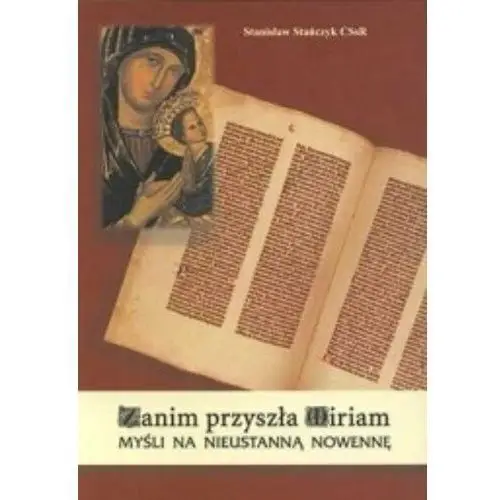 Zanim przyszła Miriam