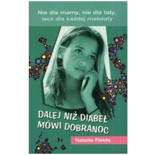 Dalej niż diabeł mówi dobranoc