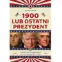 1900, lub ostatni prezydent Sklep on-line