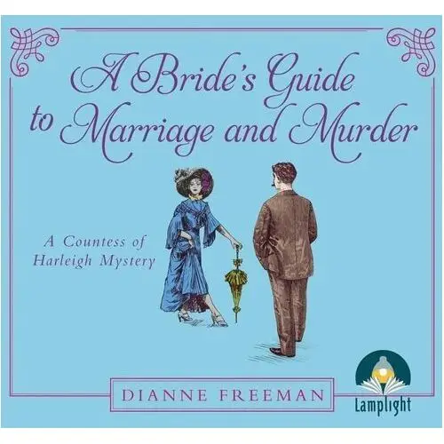 A Bride's Guide to Marriage and Murder