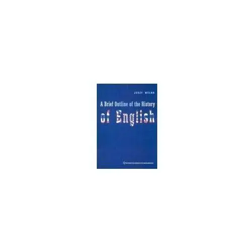 A Brief Outline of the History of English,790KS (90679)