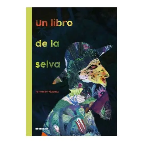 Un libro de la selva A buen paso