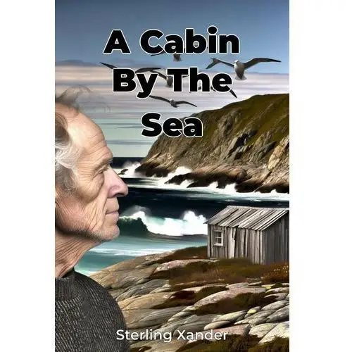 A Cabin By The Sea - ebook EPUB