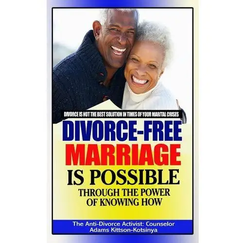 A divorce-free marriage is possible through the power of knowing how