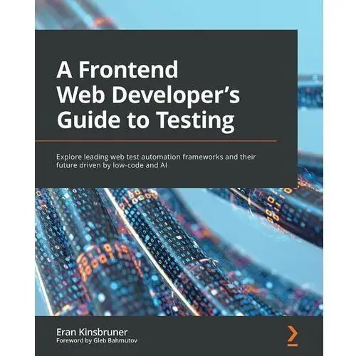 A Frontend Web Developer's Guide to Testing